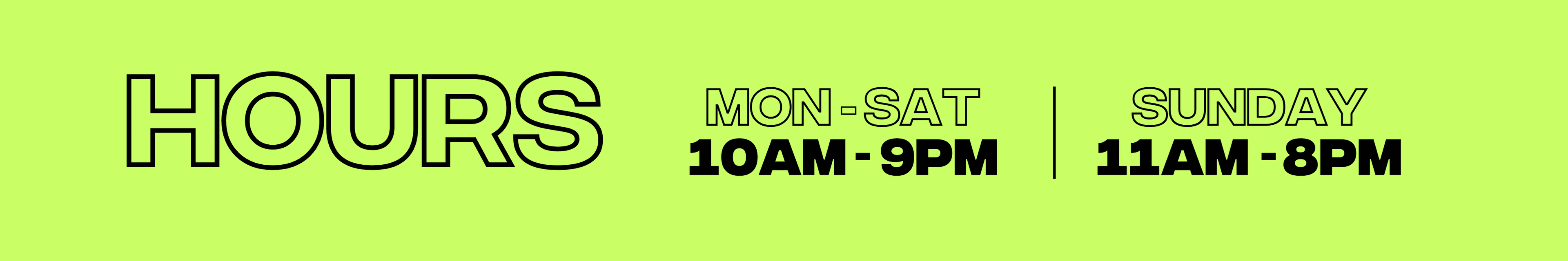 Store hours banner